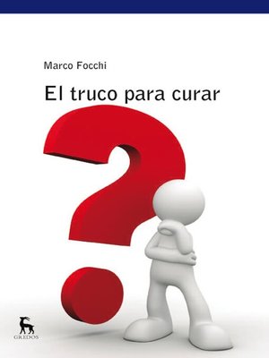 cover image of El truco para curar